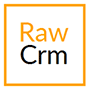 - Raw CRM
