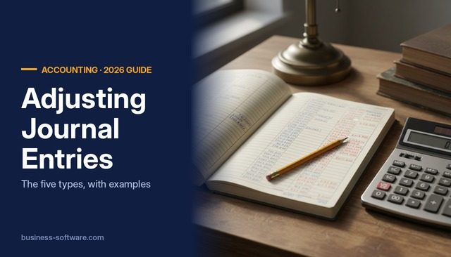Adjusting Journal Entries: The Five Types, Examples and How to Automate Them at Month End