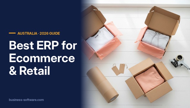Best ERP for Ecommerce and Retail Businesses in Australia (2026)