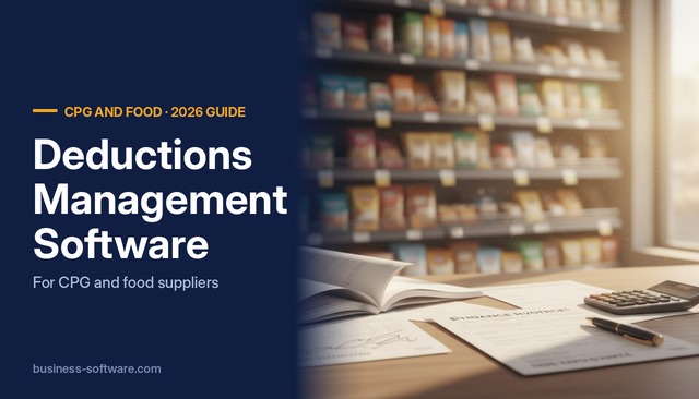 Deductions Management Software for CPG and Food Suppliers (2026): How It Works and How to Choose