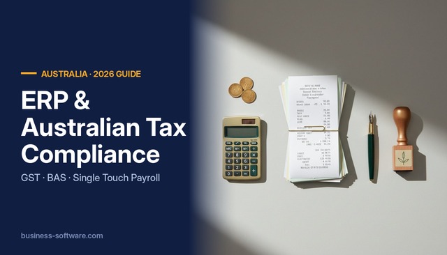 ERP and Australian Tax Compliance (2026): GST, BAS, STP Phase 2, Payday Super and Peppol