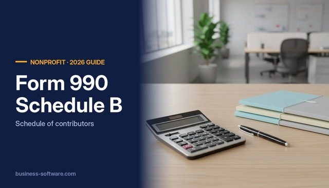 Form 990 Schedule B: Reporting Contributors and Keeping Donor Data Ready
