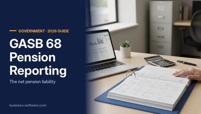 GASB 68: How Governments and School Districts Report the Net Pension Liability