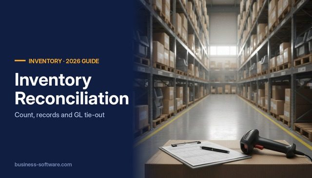 Inventory Reconciliation: How to Match Physical Stock to Your Books