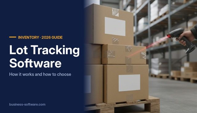 Lot Tracking Software: How It Works and How to Choose