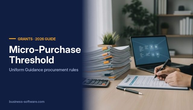 Micro-Purchase Threshold for Federal Grants: Uniform Guidance Procurement Rules and Software Controls