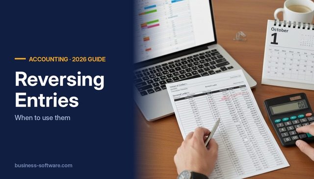 Reversing Entries: When to Use Them, Worked Examples and How ERPs Auto-Reverse Accruals